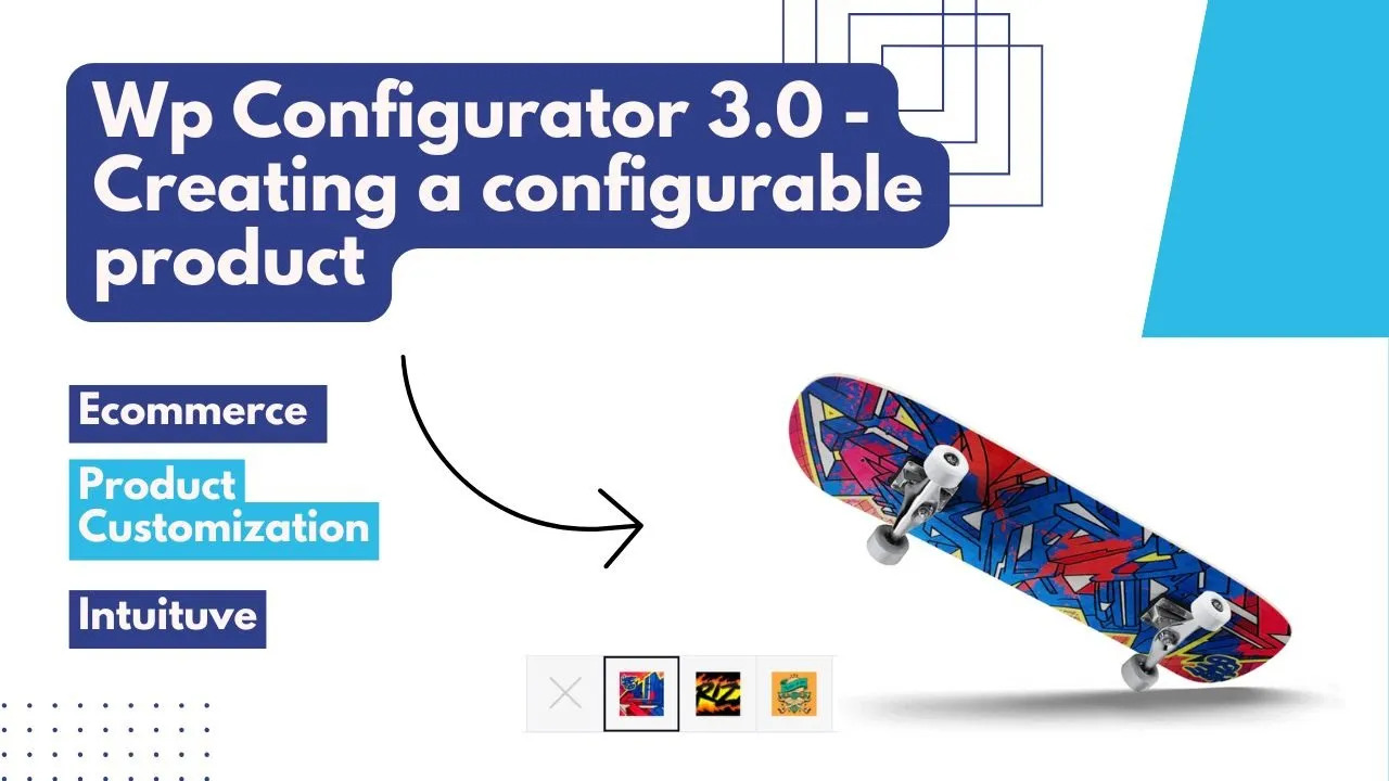 Detailed Configurator Setup for a Skateboard Product
